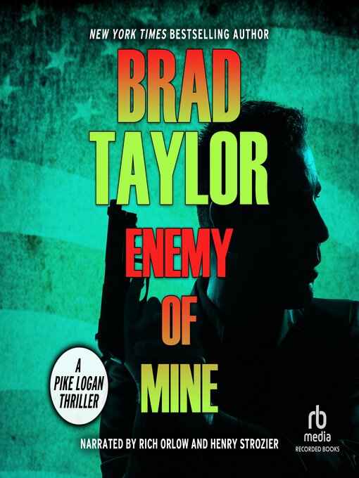 Title details for Enemy of Mine by Brad Taylor - Wait list